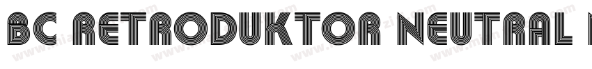 BC Retroduktor NEUTRAL Neutral字体转换